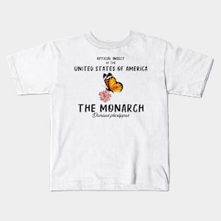 Official insect of the united states of monarch Kids T-Shirt